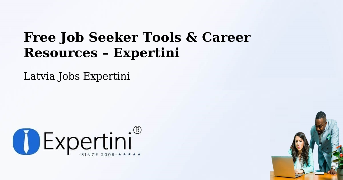 Free Job Seeker Tools & Career Resources – Krustpils - Krustpils, Latvia Jobs Expertini