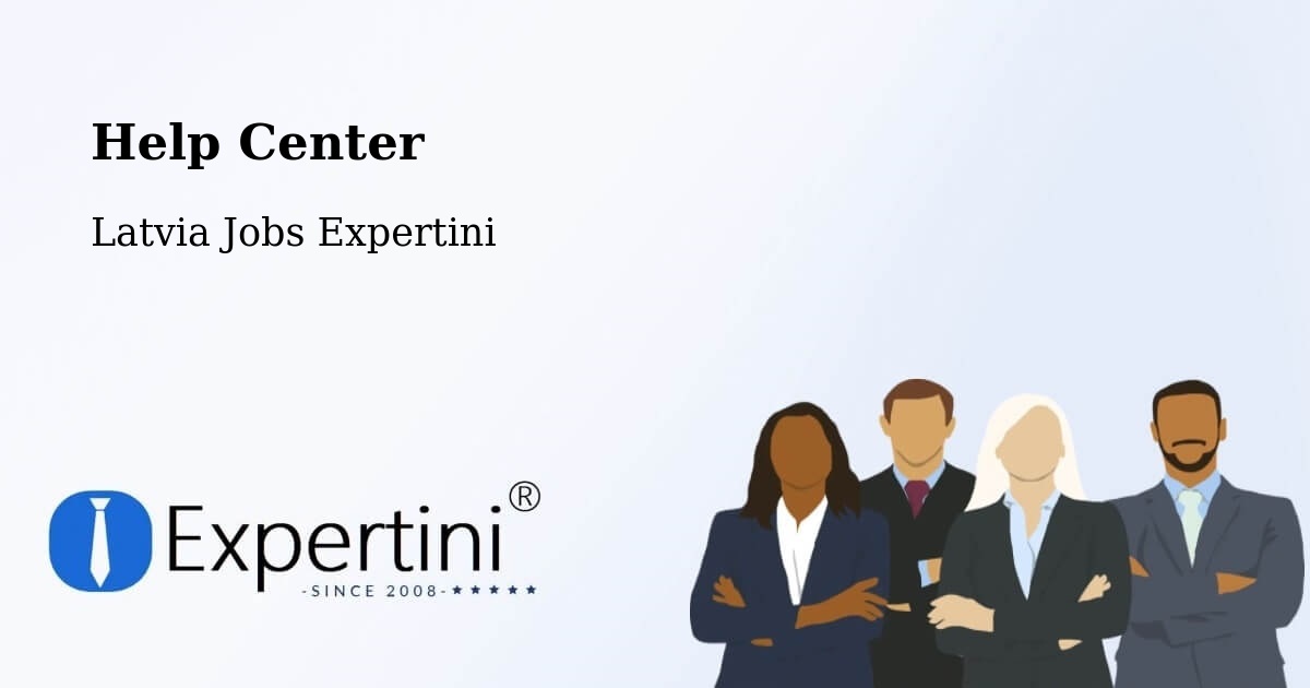 Help Center – Krustpils - Latvia Jobs Expertini