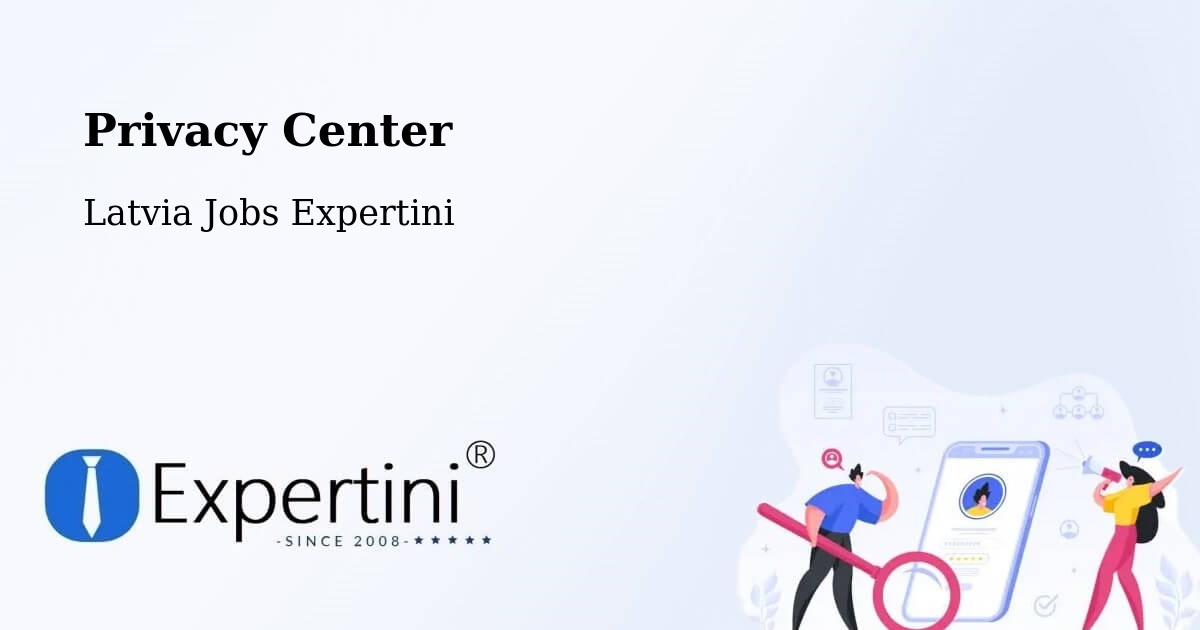 Privacy Policy – Krustpils - Latvia Jobs Expertini