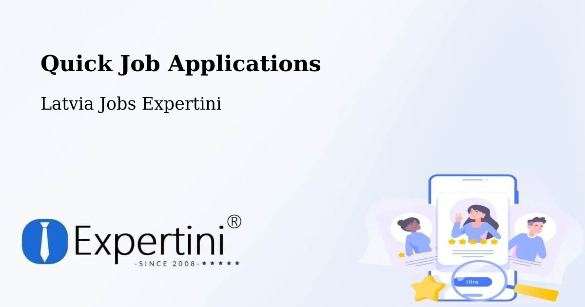 Quick Apply Feature – Krustpils - Latvia Jobs Expertini